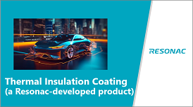Thermal Insulation Coating(a Resonac-developed product)